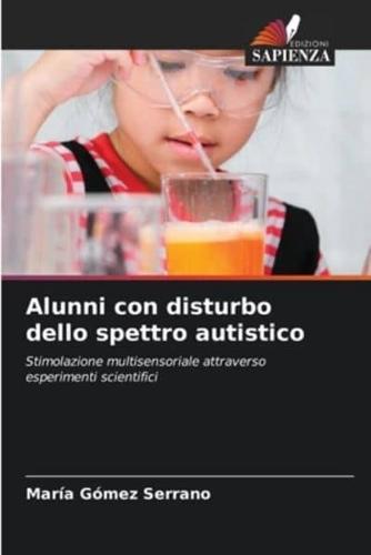 Alunni Con Disturbo Dello Spettro Autistico