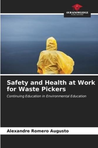 Safety and Health at Work for Waste Pickers