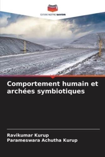 Comportement Humain Et Archées Symbiotiques