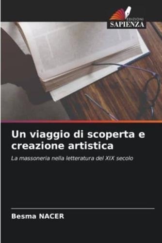 Un Viaggio Di Scoperta E Creazione Artistica