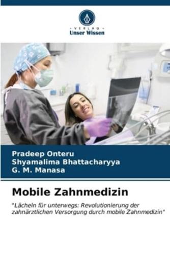 Mobile Zahnmedizin