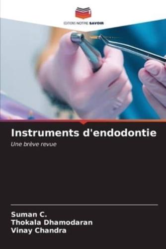 Instruments D'endodontie