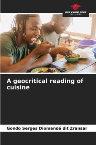 A Geocritical Reading of Cuisine