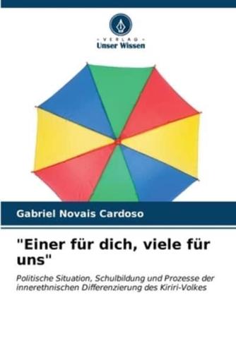 "Einer Für Dich, Viele Für Uns"