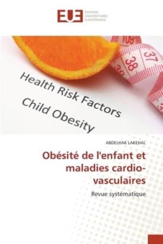 Obésité De L'enfant Et Maladies Cardio-Vasculaires