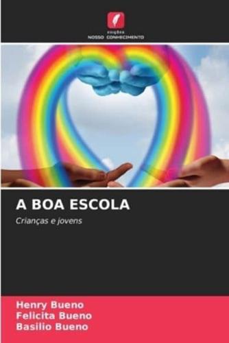 A Boa Escola