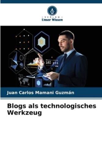Blogs Als Technologisches Werkzeug