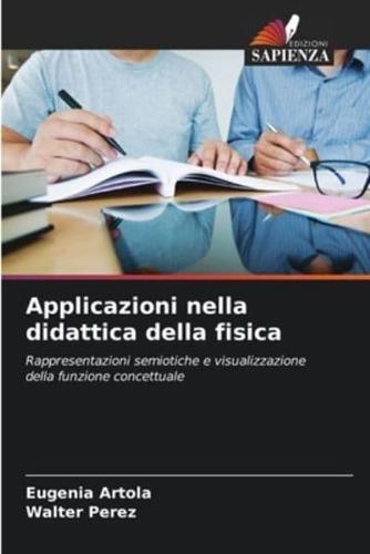 Applicazioni Nella Didattica Della Fisica