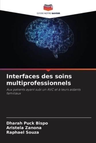 Interfaces Des Soins Multiprofessionnels