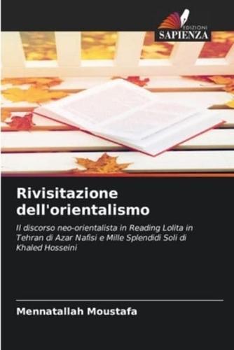 Rivisitazione Dell'orientalismo