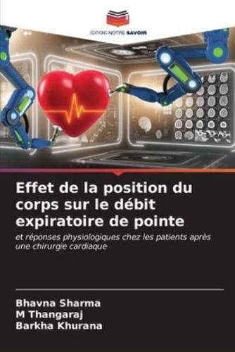 Effet De La Position Du Corps Sur Le Débit Expiratoire De Pointe