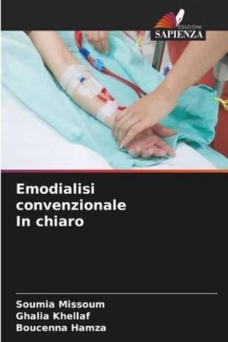 Emodialisi Convenzionale In Chiaro