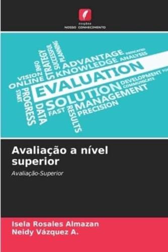 Avaliação a Nível Superior