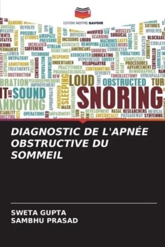 Diagnostic De l'Apnée Obstructive Du Sommeil