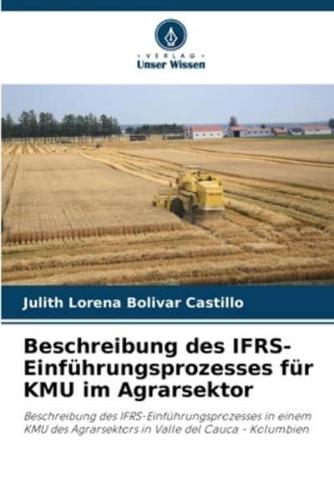 Beschreibung Des IFRS-Einführungsprozesses Für KMU Im Agrarsektor