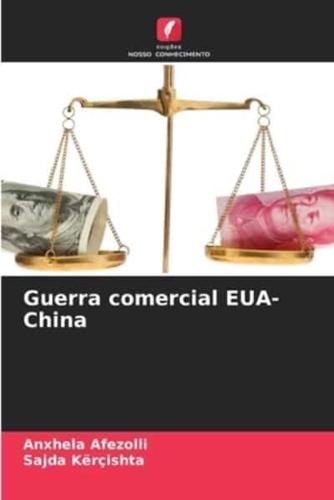 Guerra Comercial EUA-China