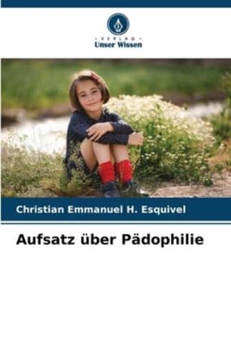 Aufsatz Über Pädophilie