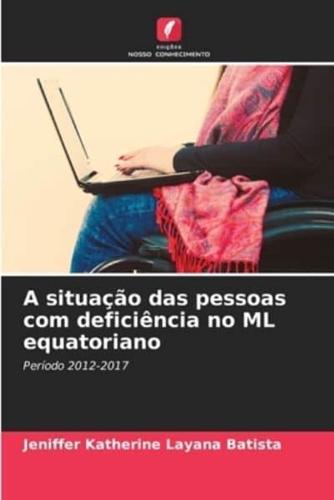 A Situação Das Pessoas Com Deficiência No ML Equatoriano