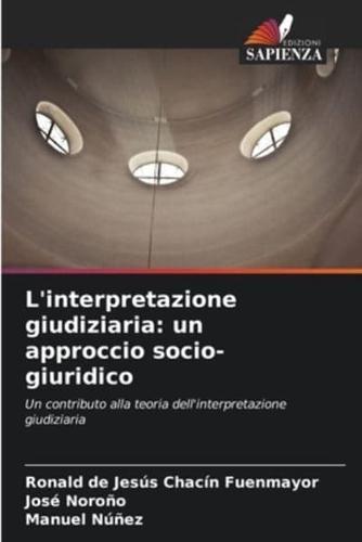 L'interpretazione Giudiziaria