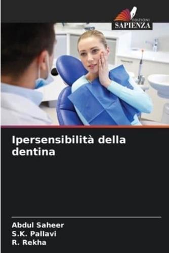 Ipersensibilità Della Dentina