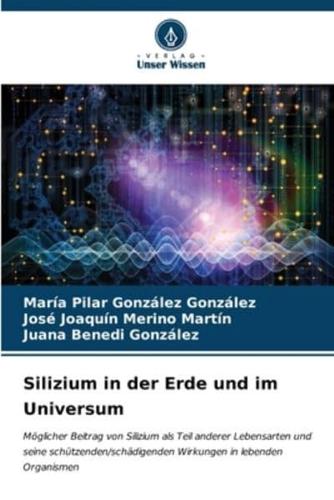 Silizium in Der Erde Und Im Universum