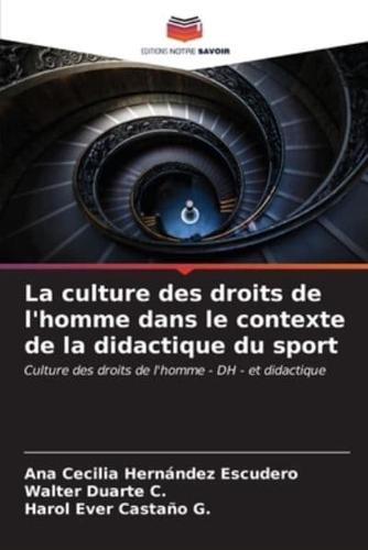 La Culture Des Droits De L'homme Dans Le Contexte De La Didactique Du Sport