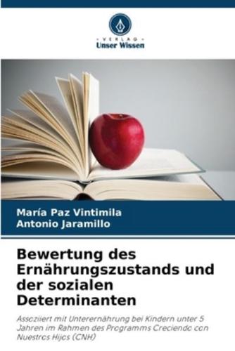 Bewertung Des Ernährungszustands Und Der Sozialen Determinanten