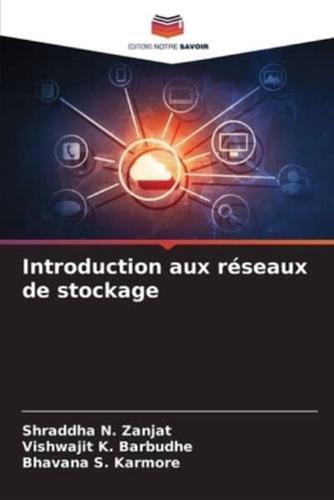 Introduction Aux Réseaux De Stockage