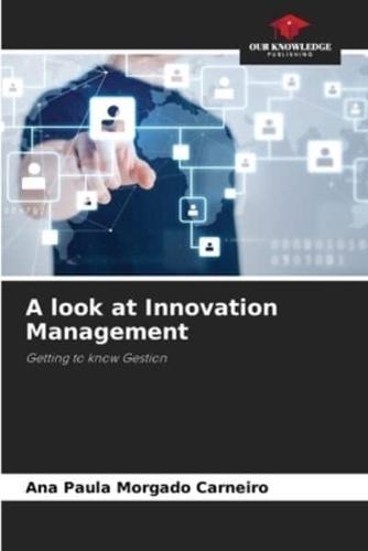 A Look at Innovation Management