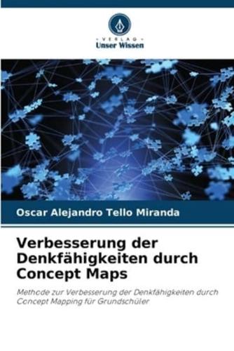 Verbesserung Der Denkfähigkeiten Durch Concept Maps
