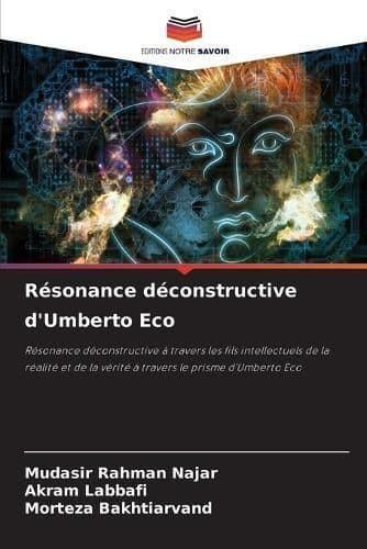 Résonance Déconstructive d'Umberto Eco