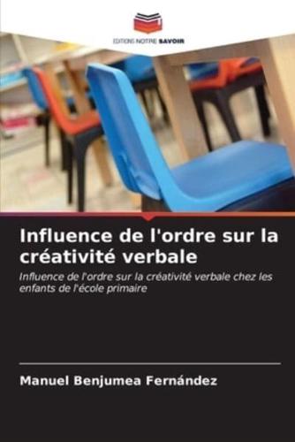 Influence De L'ordre Sur La Créativité Verbale