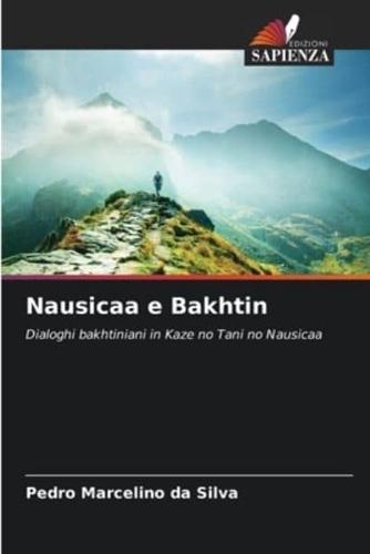 Nausicaa E Bakhtin