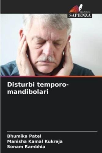 Disturbi Temporo-Mandibolari