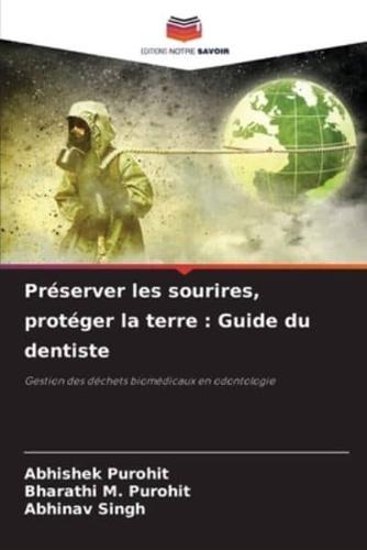 Préserver Les Sourires, Protéger La Terre