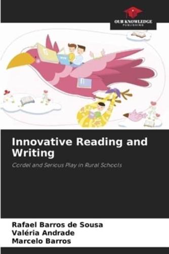 Innovative Reading and Writing