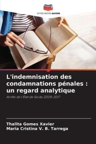 L'indemnisation Des Condamnations Pénales