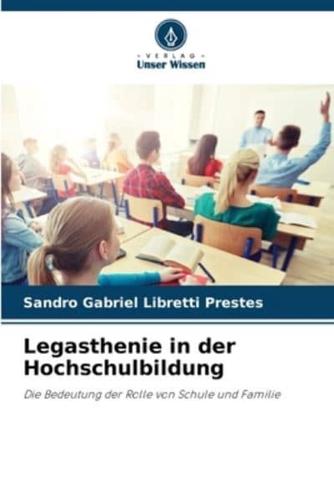 Legasthenie in der Hochschulbildung