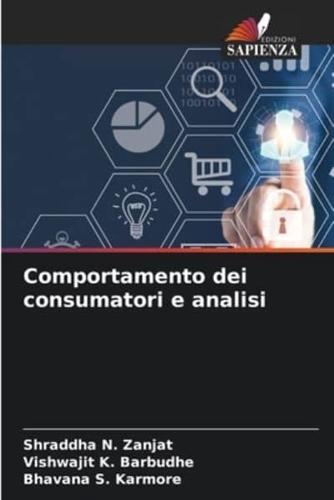 Comportamento Dei Consumatori E Analisi