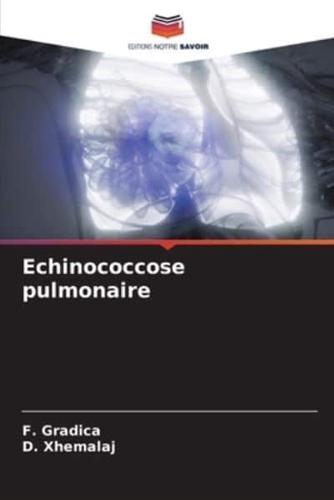 Echinococcose Pulmonaire