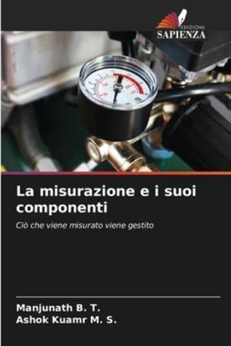 La Misurazione E I Suoi Componenti