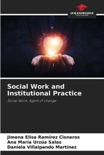 Social Work and Institutional Practice