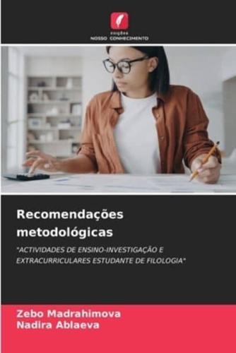 Recomendações Metodológicas