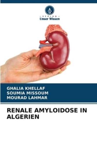 Renale Amyloidose in Algerien