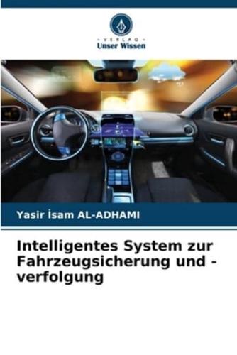 Intelligentes System Zur Fahrzeugsicherung Und -Verfolgung