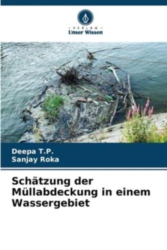 Schätzung Der Müllabdeckung in Einem Wassergebiet