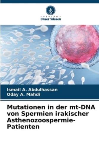 Mutationen in Der Mt-DNA Von Spermien Irakischer Asthenozoospermie-Patienten