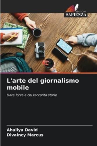 L'arte Del Giornalismo Mobile