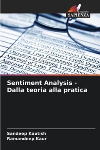 Sentiment Analysis - Dalla Teoria Alla Pratica