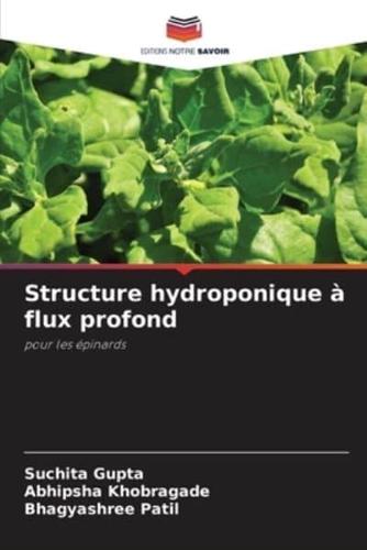 Structure Hydroponique À Flux Profond